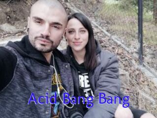 Acid_Bang_Bang