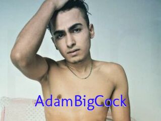 AdamBigCock