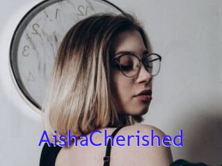 AishaCherished