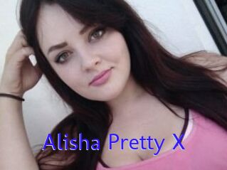 Alisha_Pretty_X