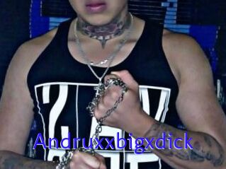 Andruxxbigxdick