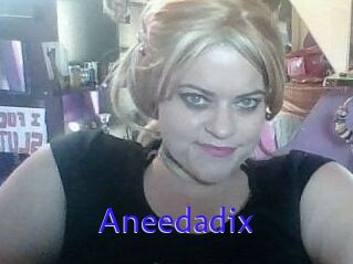 Aneedadix