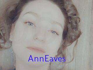 AnnEaves