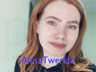 AnnaTwerkie