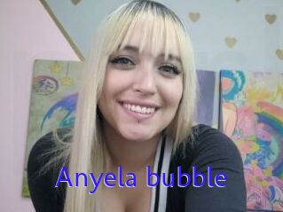 Anyela_bubble