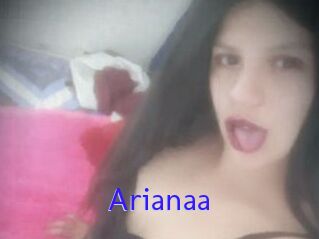 Arianaa