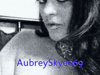 AubreySkye069