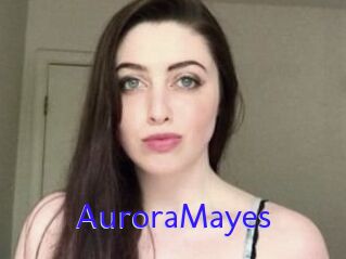 Aurora_Mayes