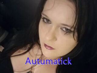 Autumatick