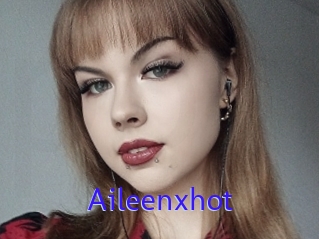 Aileenxhot