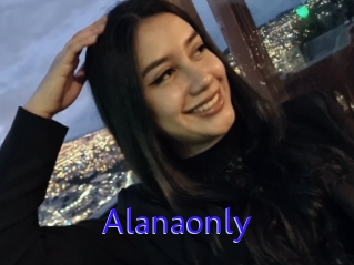 Alanaonly