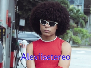 Alexiisetereo