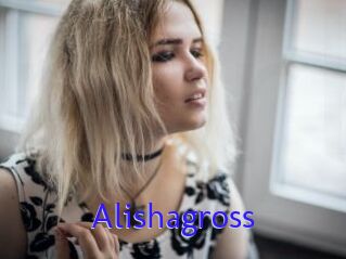 Alishagross