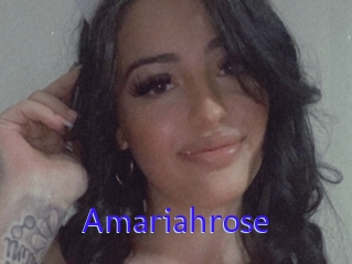 Amariahrose