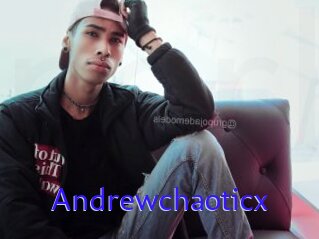 Andrewchaoticx