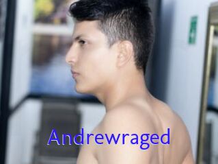 Andrewraged