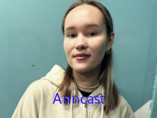 Anncast