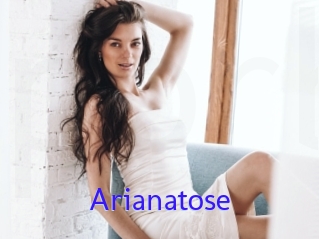 Arianatose