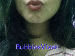 BubblesVixen