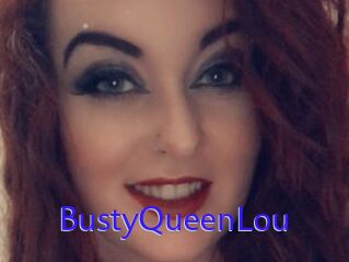 BustyQueenLou