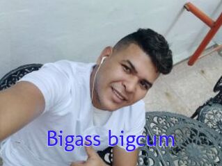 Bigass_bigcum