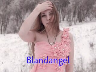 Blandangel