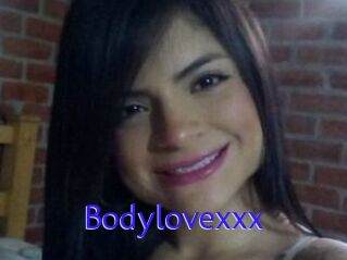 Bodylovexxx