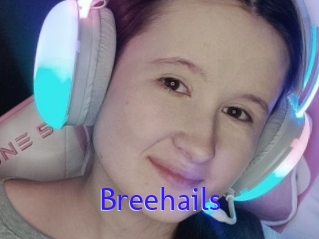 Breehails