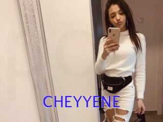 CHEYYENE