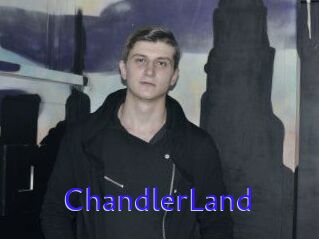 ChandlerLand