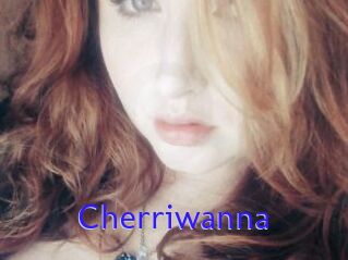 Cherriwanna