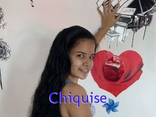 Chiquise