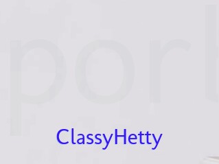 ClassyHetty