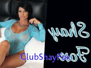 ClubShayFox