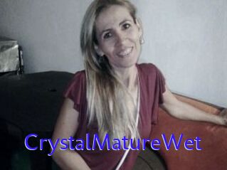 CrystalMatureWet