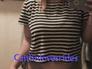 Caitlinlovesrides