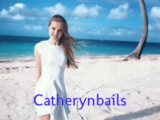 Catherynbails