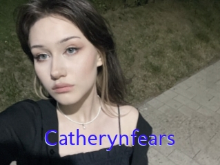 Catherynfears