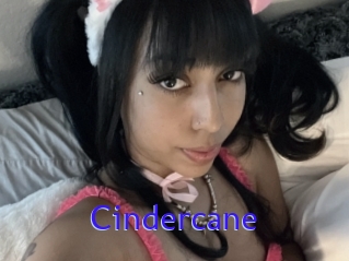 Cindercane