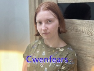 Cwenfears