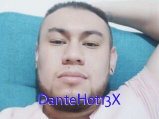 DanteHot13X