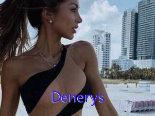 Denerys