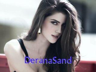 DeranaSand