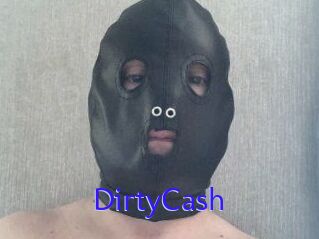 DirtyCash