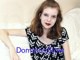 DominicaSlow