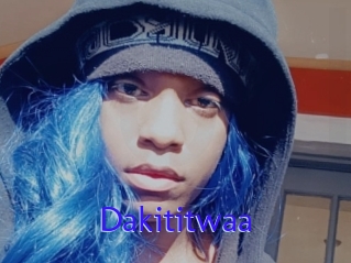 Dakititwaa