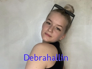 Debrahallin