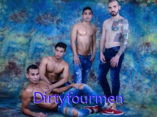 Dirtyfourmen