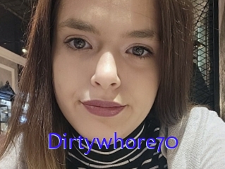 Dirtywhore70