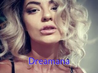 Dreamana